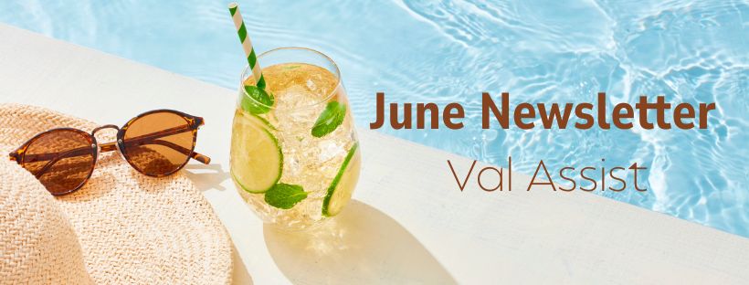 Val Assist June 2026 Newsletter