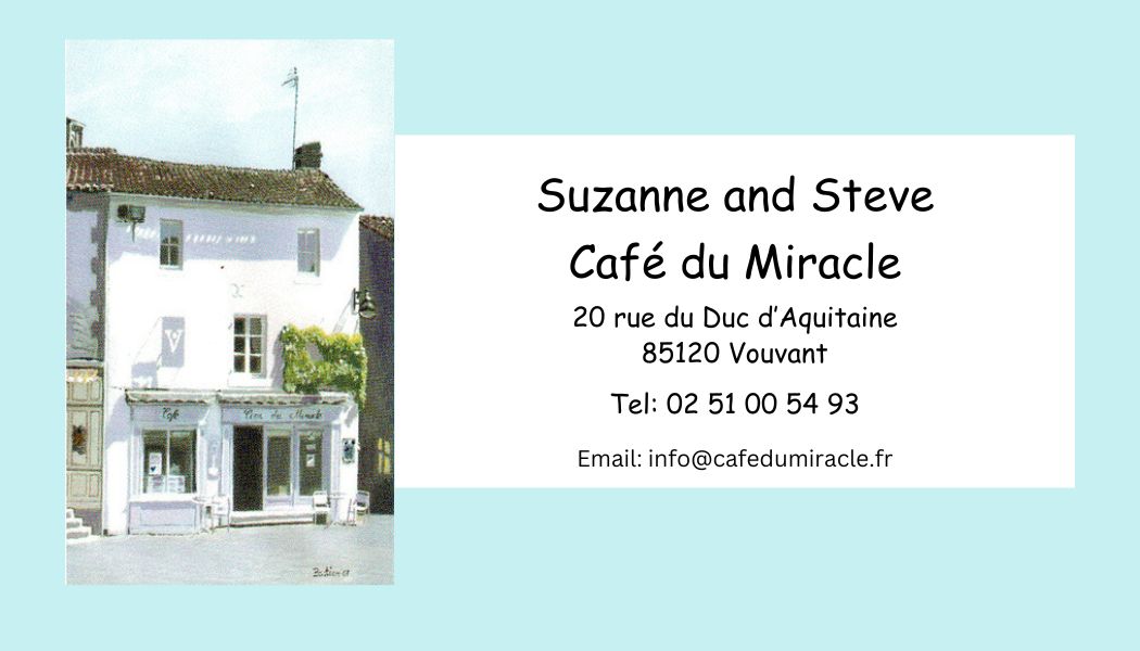 Cafe du Miracle Vouvant
